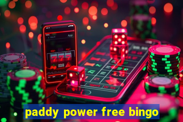 paddy power free bingo