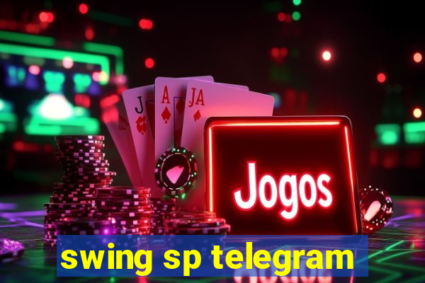 swing sp telegram