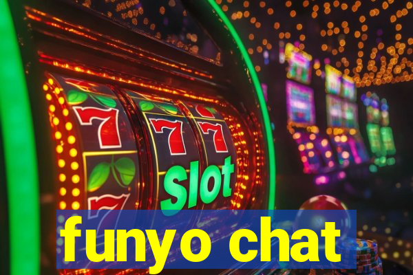 funyo chat