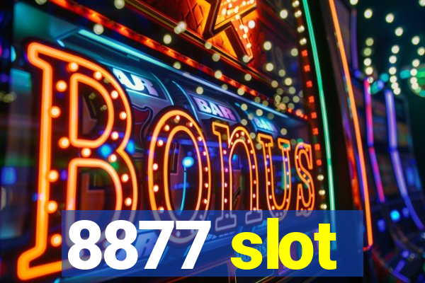 8877 slot