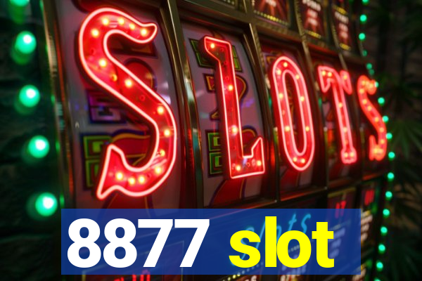 8877 slot