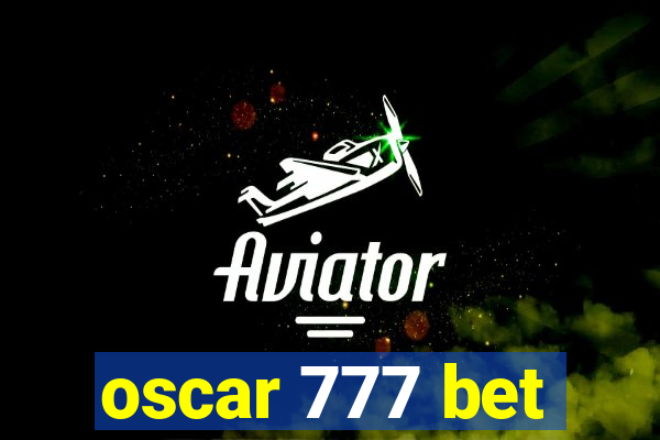 oscar 777 bet