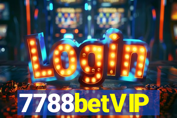 7788betVIP