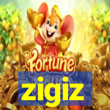 zigiz