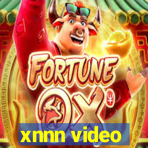 xnnn video