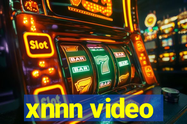 xnnn video