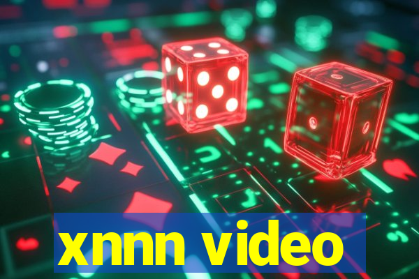 xnnn video