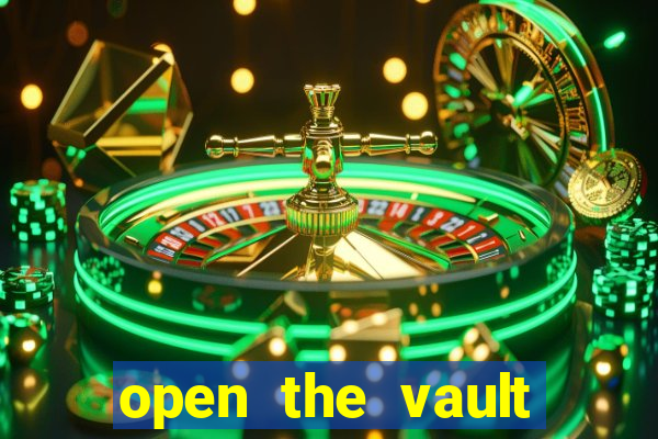 open the vault casino game