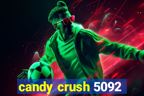 candy crush 5092