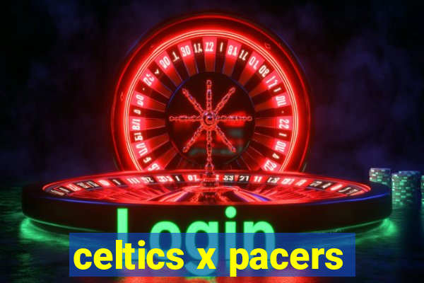 celtics x pacers