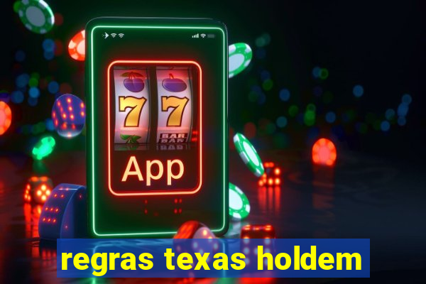 regras texas holdem