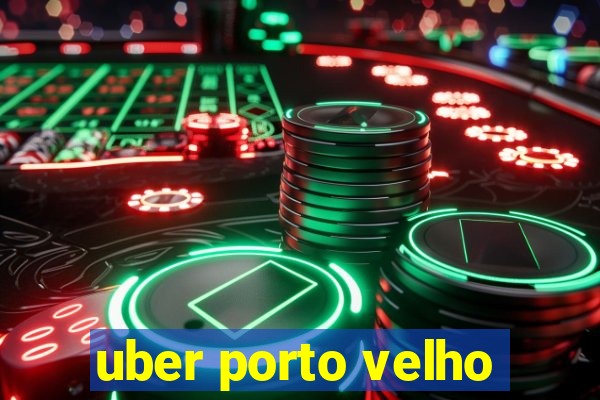 uber porto velho