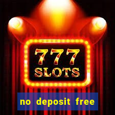 no deposit free cash casinos