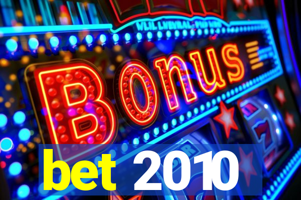 bet 2010