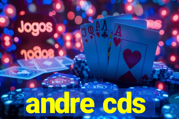 andre cds