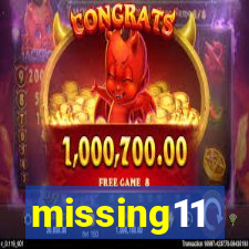 missing11