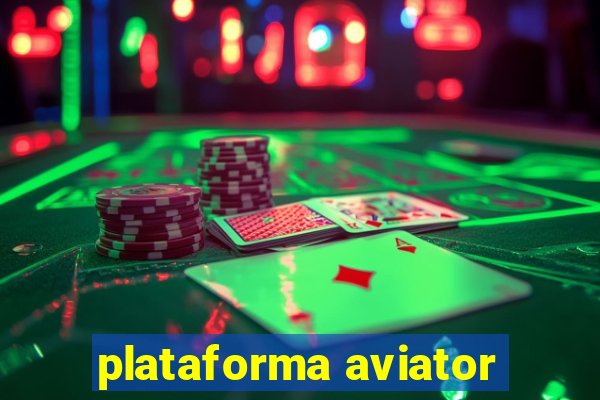 plataforma aviator