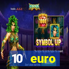 10 euro willkommensbonus casino