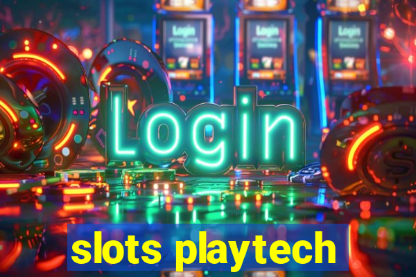 slots playtech