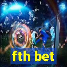 fth bet