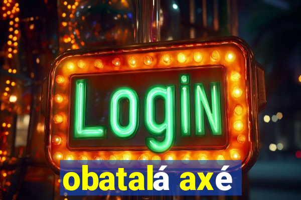 obatalá axé