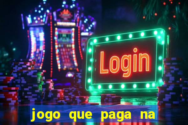 jogo que paga na hora via pix