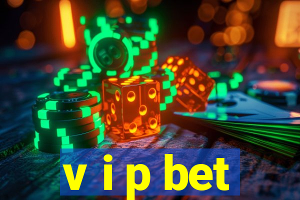 v i p bet