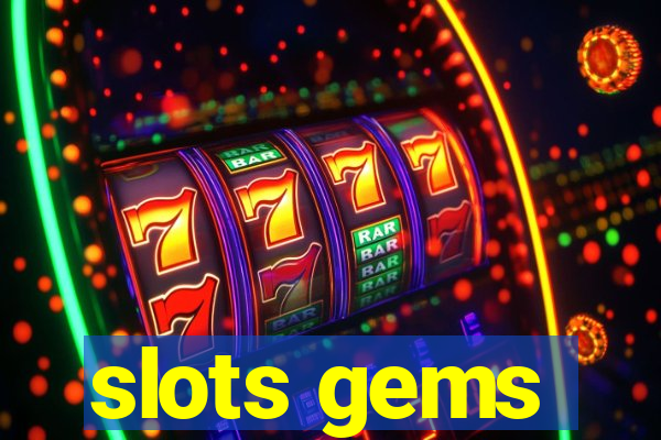 slots gems