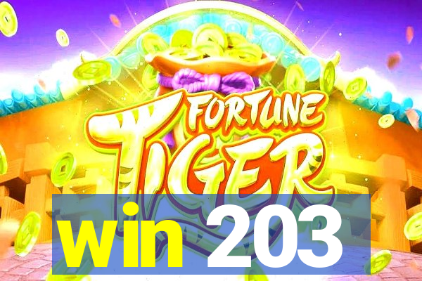 win 203