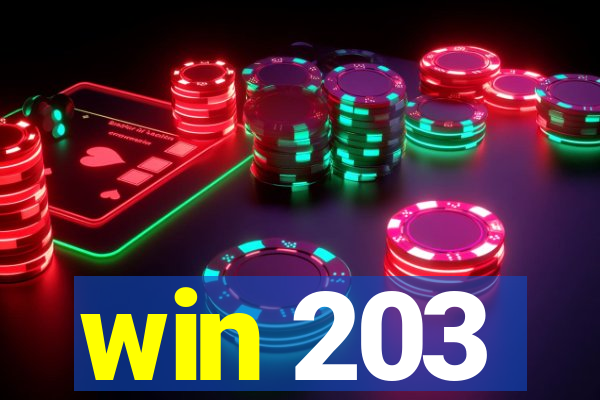 win 203