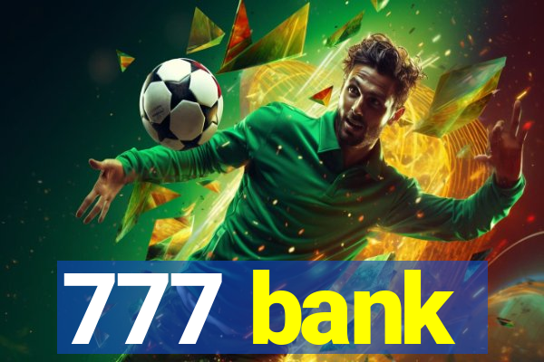 777 bank