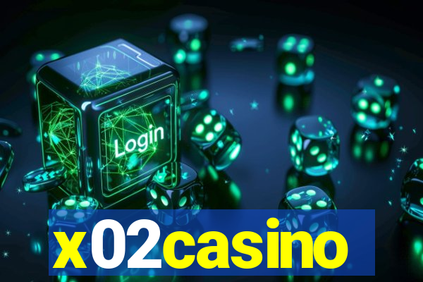 x02casino