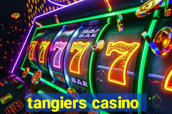 tangiers casino