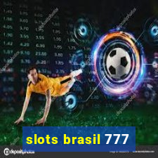 slots brasil 777