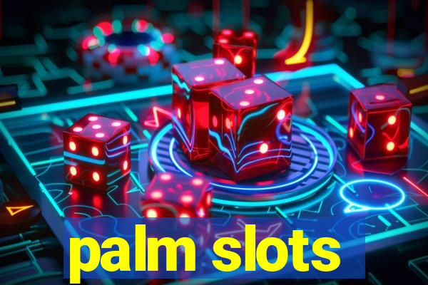 palm slots