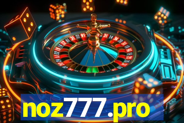 noz777.pro