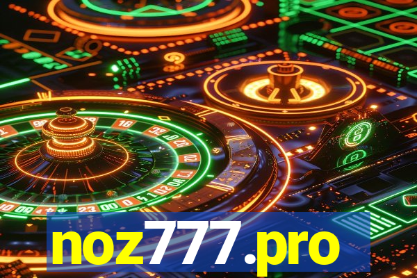 noz777.pro