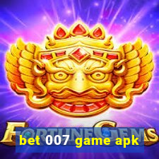 bet 007 game apk