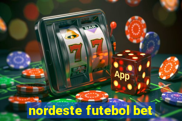 nordeste futebol bet