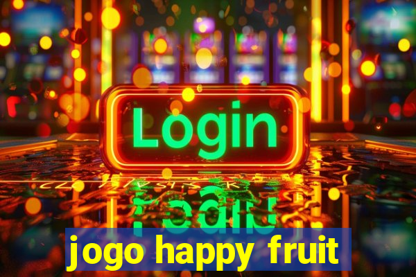 jogo happy fruit