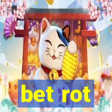 bet rot