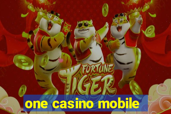 one casino mobile