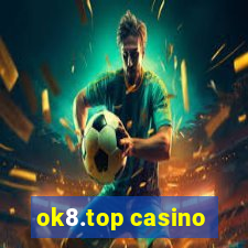 ok8.top casino