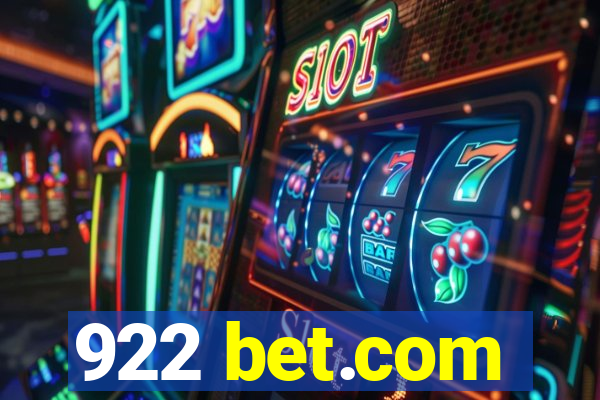 922 bet.com