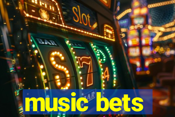 music bets