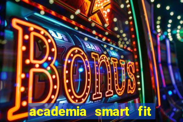 academia smart fit casa verde