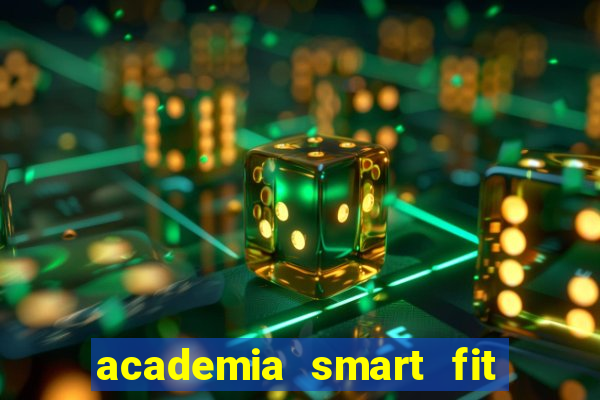 academia smart fit casa verde