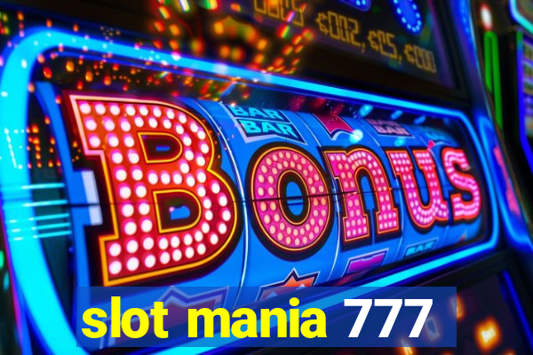 slot mania 777