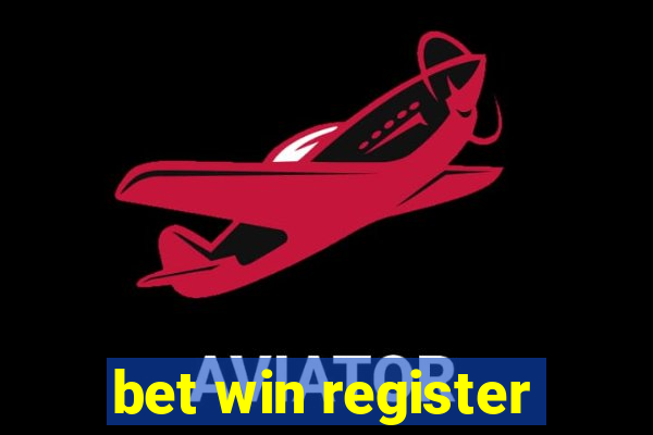 bet win register