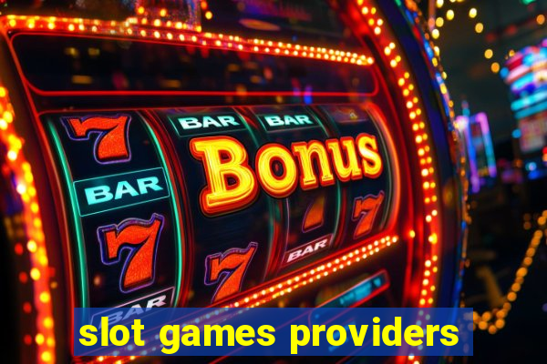 slot games providers